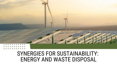 Synergies for sustainability: energy and waste disposal