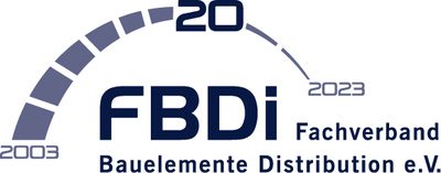 Fachverband Bauelemente Distribution wird 20 Jahre alt